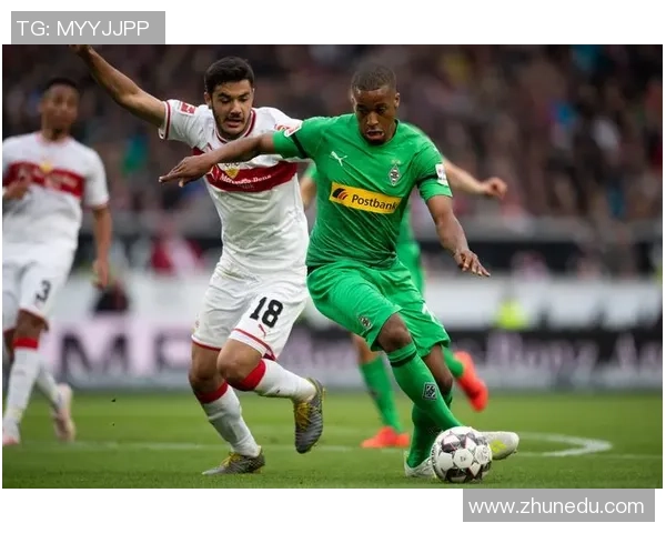 门兴格拉德巴赫主场迎战斯图加特期待精彩对决与激烈竞争